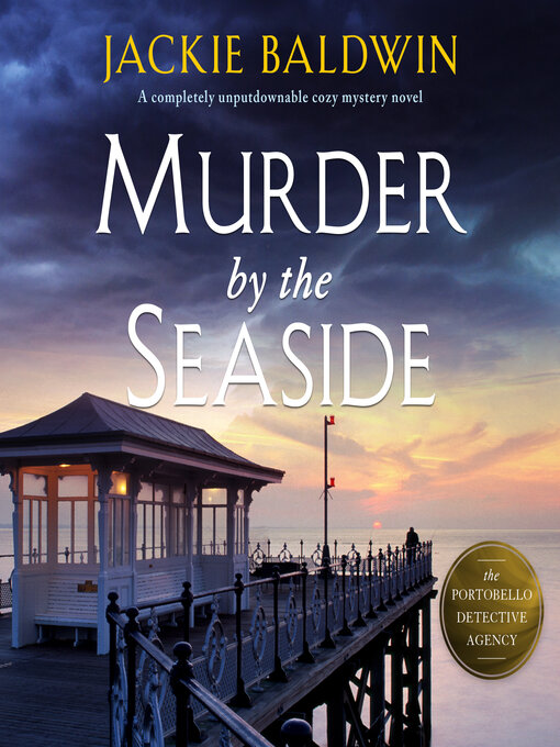 Title details for Murder by the Seaside by Jackie Baldwin - Available